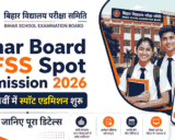 Bihar Board OFSS Spot Admission 2026: 11वीं में नामांकन का अंतिम मौका, स्पॉट एडमिशन शुरू, जानिए पूरा डिटेल्स