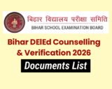 Bihar DElEd Admission Documents List 2026: काउंसलिंग और एडमिशन में लगेंगे ये जरूरी दस्तावेज, अभी से कर लें तैयार!